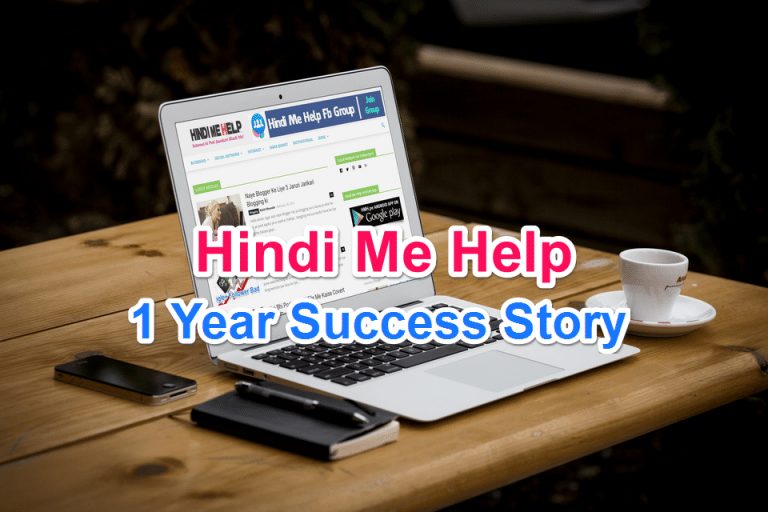 Hindi Me Help One Year Success Story
