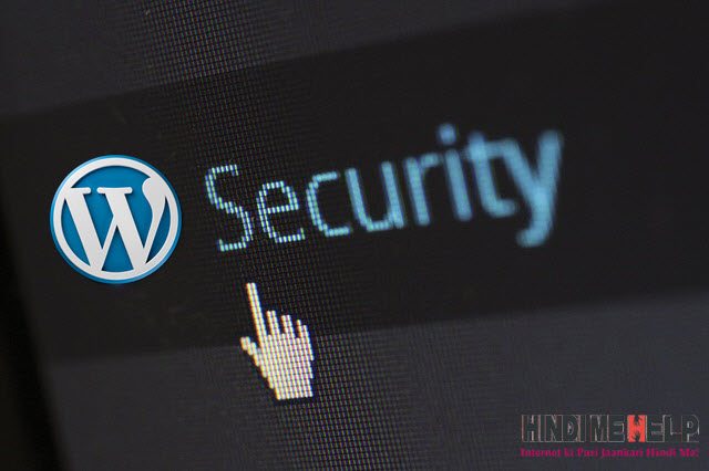 Wordpress Security Tips Wordpress Site ko Hacking se Kaise bachaye