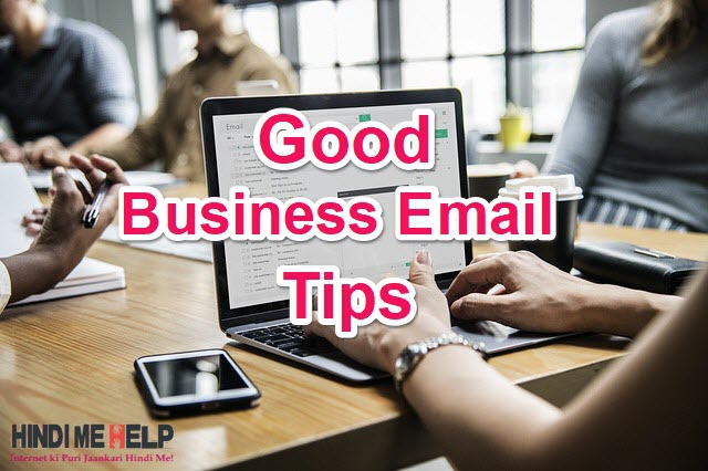 Good Business Email Tips And Format in Hindi